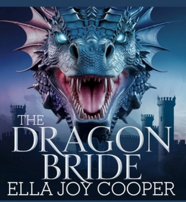 (영문도서) The Dragon Bride - Ella Joy Cooper: A Forbidden Love a Deadly Secret and a Wa... Paperback, Independently Published, English, 9798312405996