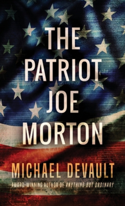 (영문도서) The Patriot Joe Morton Hardcover, Next Chapter, English, 9784867521588
