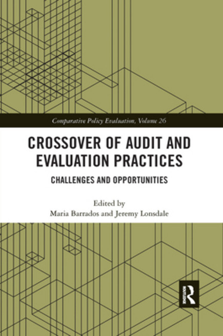 (영문도서) Crossover of Audit and Evaluation Practices: Challenges and Opportunities Paperback, Routledge, English, 9781032173870