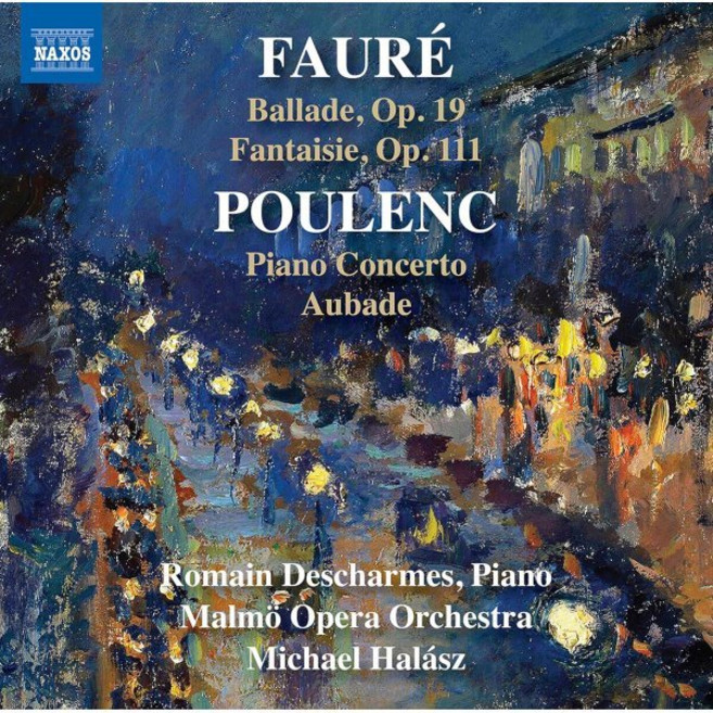 [CD] Romain Descharmes 포레 / 풀랑크: 피아노와 오케스트라를 위한 작품 (Faure / Poulenc: Works For Piano And Orchestra)