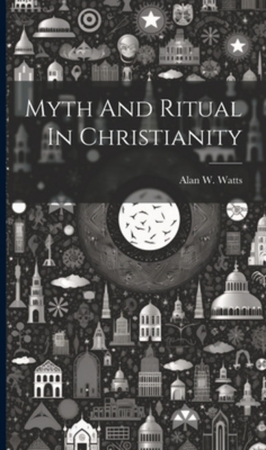 (영문도서) Myth And Ritual In Christianity Hardcover, Legare Street Press, English, 9781019368657