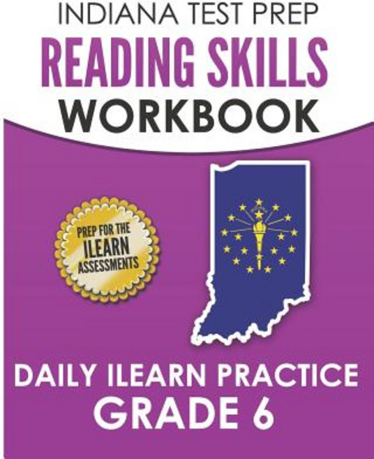 (영문도서) INDIANA TEST PREP Reading Skills Workbook Daily ILEARN Practice Grade 6: Practice for the ILE... Paperback, Independently Published, English, 9781728754147