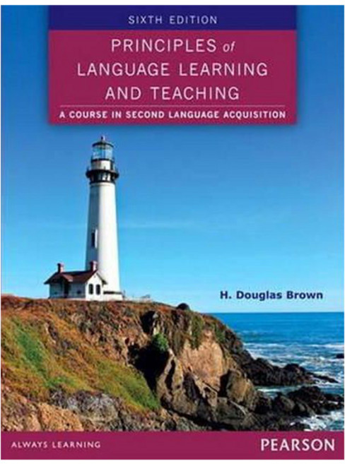 Principles of Language Learning and Teaching 6th Edition
