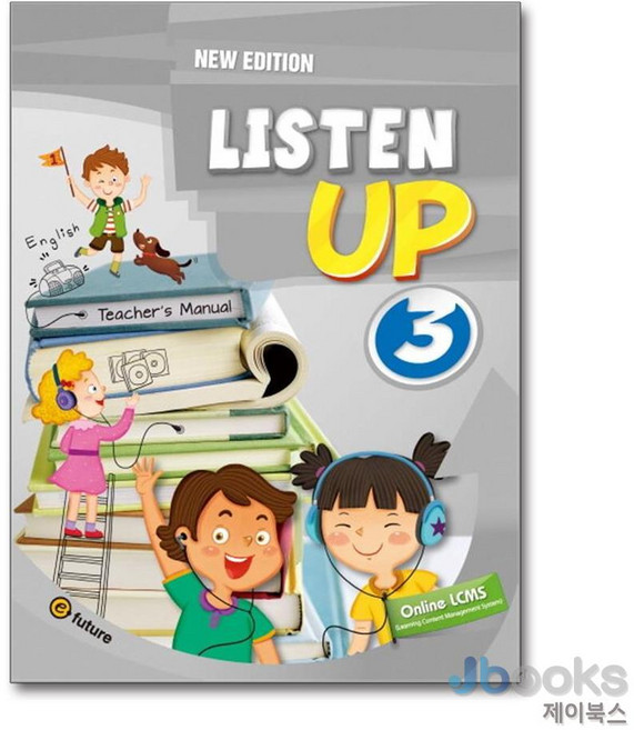 [교사용] 리슨업 Listen Up 3 (New Edition) (CD2장포함), 이퓨쳐(E-FUTURE), 없음