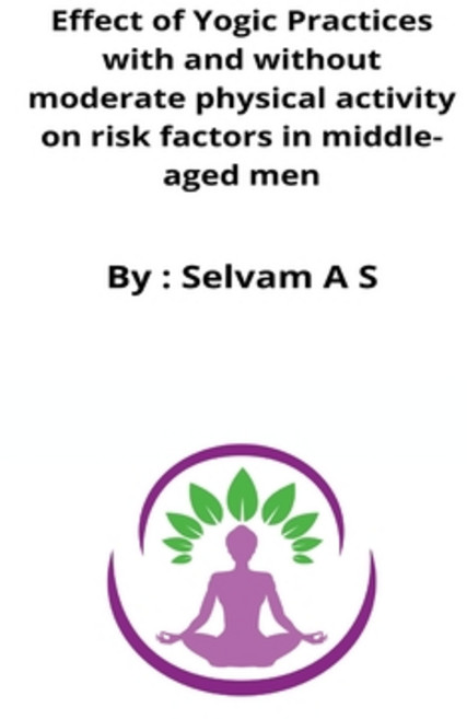 (영문도서) Effect of Yogic Practices with and without moderate physical activity on risk factors in midd... Paperback, Nayyarshaikhyt, English, 9798210193094