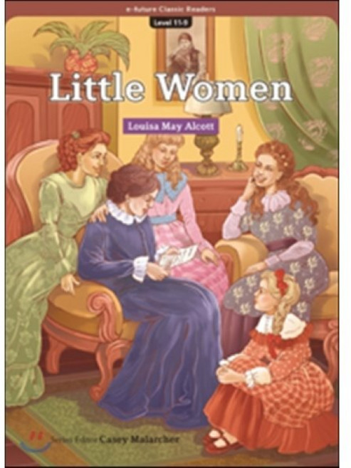e-future Classic Readers Level 11-9 : Little Women, 이퓨쳐(e-future)
