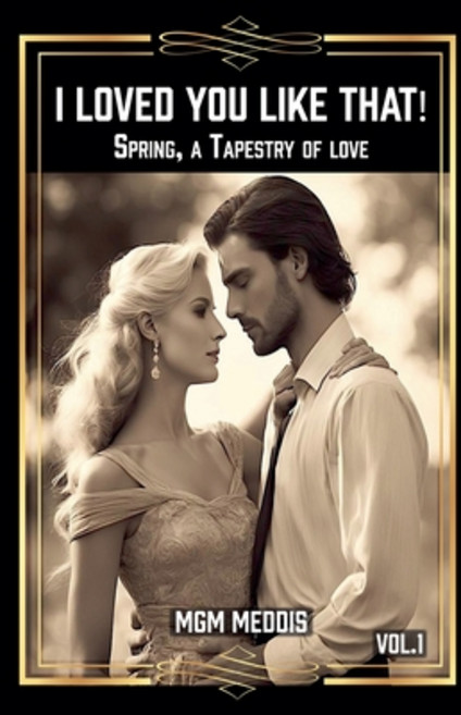 (영문도서) I Loved You Like That! Paperback, MGM Meddis, English, 9798227868312