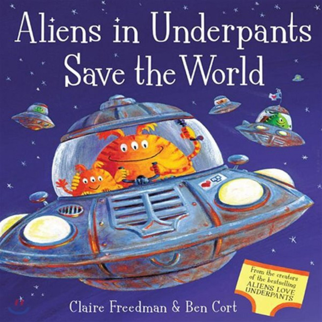 Aliens in Underpants Save the World, Simon & Schuster