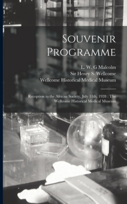 (영문도서) Souvenir Programme: Reception to the African Society July 11th 1928 [electronic Resource]: ... Paperback, Hassell Street Press