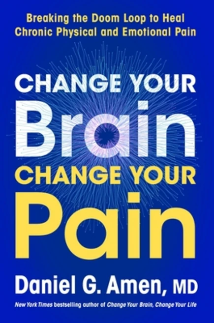 (영문도서)Change Your Brain Change Your Pain: Breaking the Doom Loop to Heal Both Chronic... Hardcover, Harper, English, 9780063426702 - 쿠팡