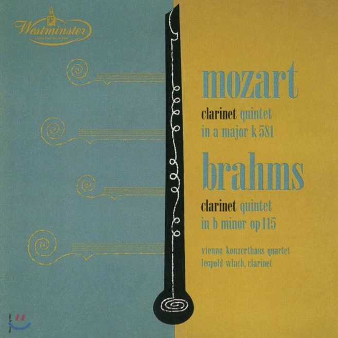 [CD] Leopold Wlach 모차르트 / 브람스: 클라리넷 5중주 (Mozart: Clarinet Quintet K.581 / Brahms: Op.115)