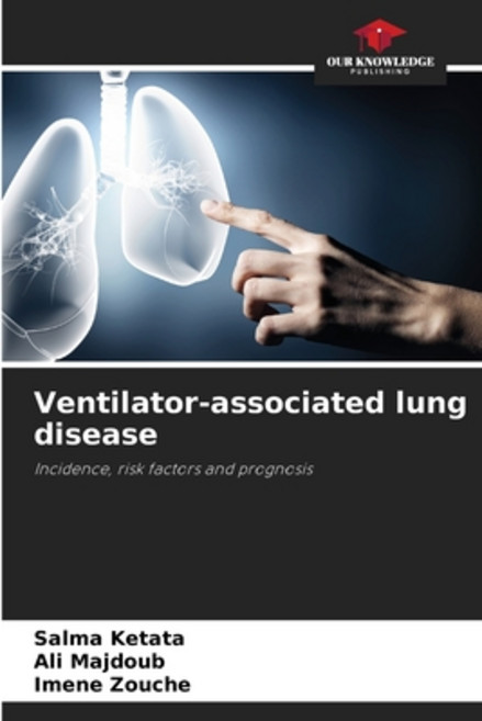 (영문도서) Ventilator-associated lung disease Paperback, Our Knowledge Publishing, English, 9786206126287