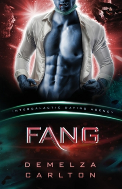 (영문도서) Fang: Colony: Nyx #1 (Intergalactic Dating Agency): An Alien Scifi Romance Paperback, Lost Plot Press, English, 9781925799514