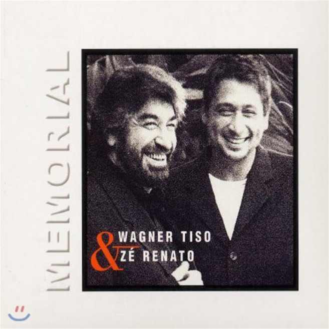 [CD] Wagner Tiso & Ze Renato (와그네르 티수 & 제 헤나투) - Memorial