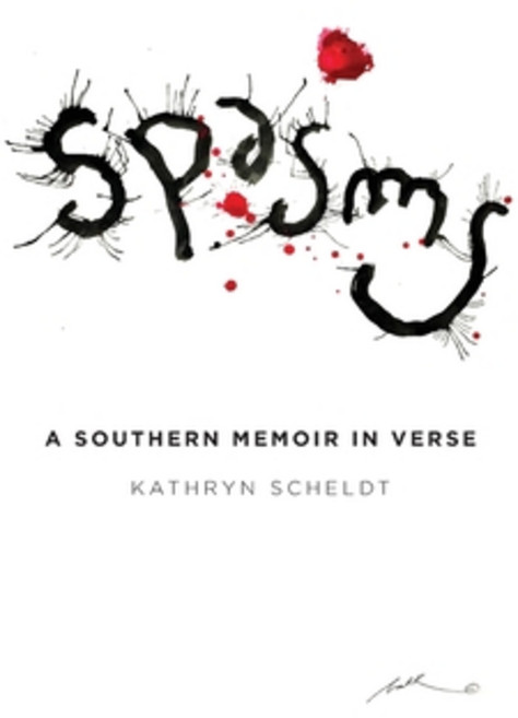 Spasms: A Southern Memoir in Verse Hardcover, Marsh Rabbit Press