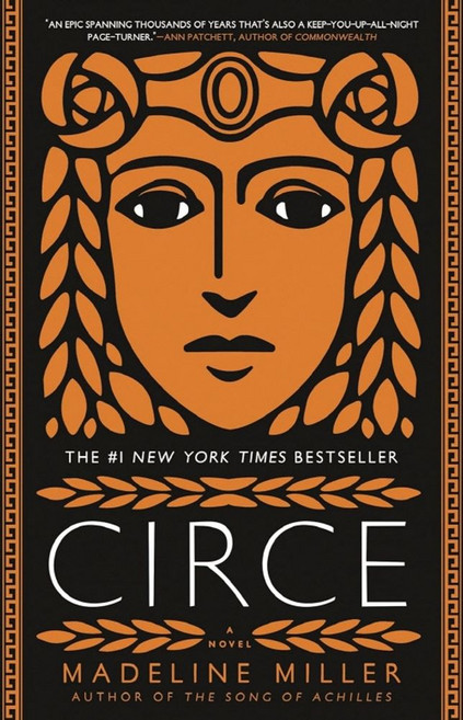 Circe:* shortlisted for the Women's Prize for Fiction 2019! *, Circe, Miller, Madeline(저), Little Brown and Company