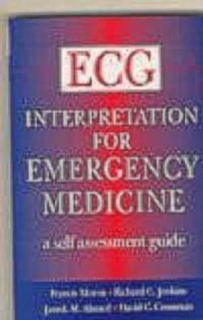 (영문도서) ECG Interpretation for Emergency Medicine: A Self Assessment Guide Paperback, Hodder Education Publishers, English, 9780750630191
