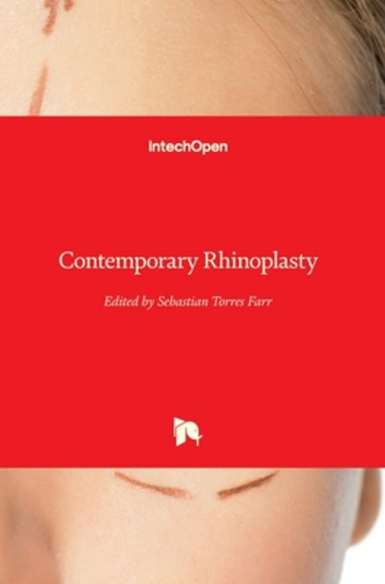 (영문도서) Contemporary Rhinoplasty Hardcover, Intechopen, English, 9781839680274