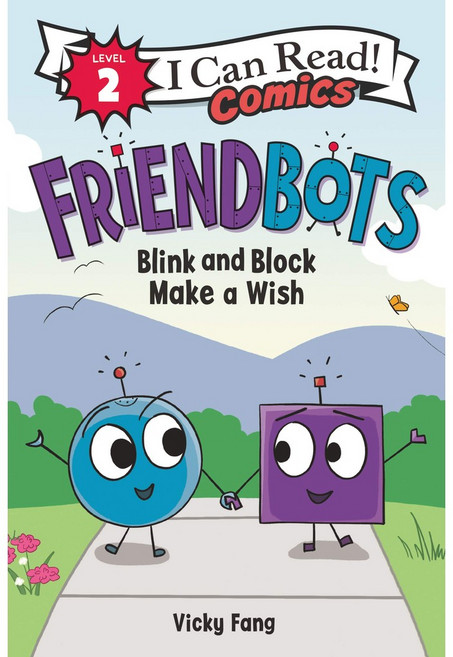 Friendbots：Blink and Block Make a Wish (I Can Read Comics Level 2), 詳見詳細資訊
