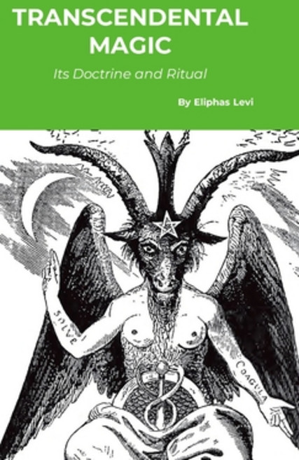 (영문도서) Transcendental Magic: Its Doctrine and Ritual Hardcover, Yesterday's World Publishing, English, 9781916923096