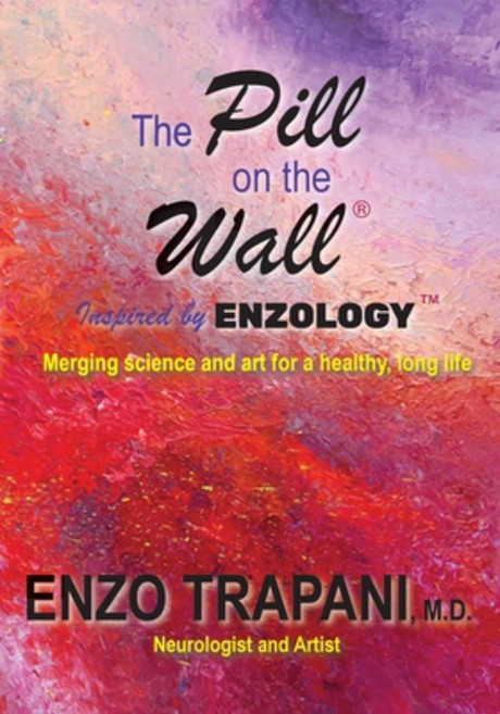 (영문도서) The Pill on the Wall(R): Inspired by Enzology(TM) Paperback, Color Manifestum, English, 9798986761718