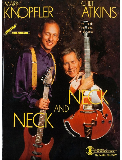 Chet Atkins/Mark Knopfler - Neck and Neck 쳇 앳킨스/마크 노플러 기타 악보 Hal Leonard 할 레오나드