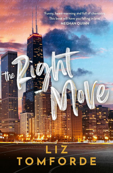 The Right Move:Book 2 of 5: Windy City Series, The Right Move, Liz Tomforde(저), Hodder & Stoughton