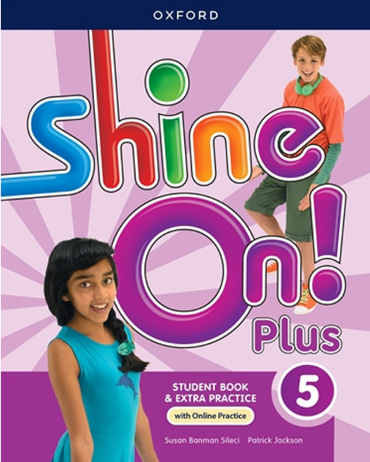 Shine On Plus 5 Student Book with Online Practice