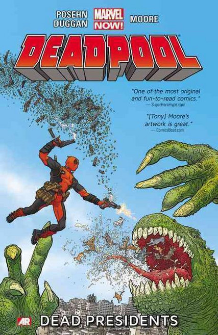 Deadpool Vol. 1: Dead Presidents, Marvel Comics