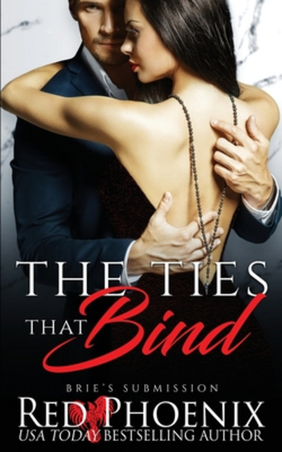 (영문도서) The Ties That Bind Paperback, Red Phoenix Entertainment, LLC, English, 9781950624072