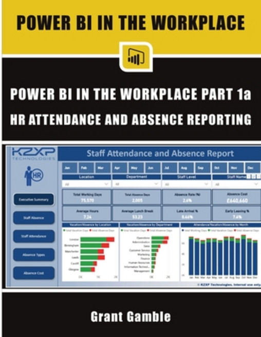 (英文圖書)Power BI in the Workplace: Part 1a HR Attendance and Absence Reporting 平裝版, Publishdrive, 英文