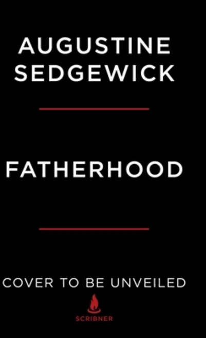 (영문도서) Fatherhood: A History of Love and Power Hardcover, Scribner Book Company, English, 9781668046296 - 쿠팡