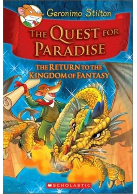 The Quest for Paradise ( Geronimo Stilton and the Kingdom of Fantasy #02 ):, ars vivendi