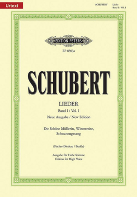 (영문도서) Songs (New Edition) (High Voice): Die Schöne Müllerin Winterreise Schwanengesang; Urtext Paperback, Alfred Music, English, 9790014064440