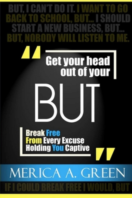 (영문도서) Get Your Head Out Of Your But Paperback, Merica G., English, 9780578202358