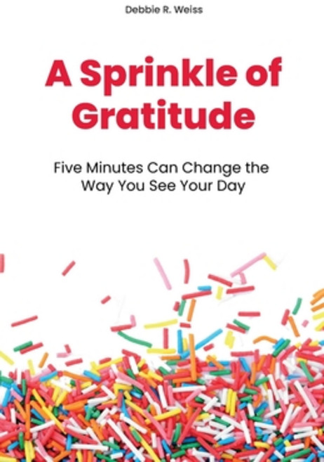 (英文圖書)A Sprinkle of Gratitude: Five Minutes Can Change the Way You See Your Day 平裝版, Maybe I Can LLC, 英文
