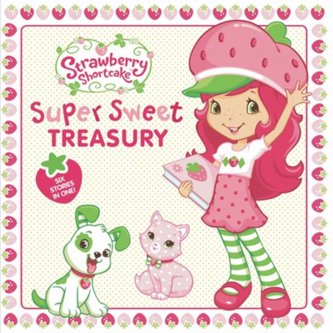 Super Sweet Treasury Hardcover, Penguin Young Readers Licenses, English, 9780593386828