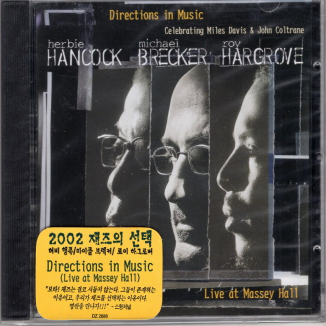 Herbie Hancock/Michael Brecker/Roy Hargrove - Directions in Music: Live at Massey Hall (미개봉 CD)