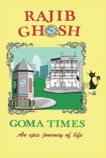 GOMA TIMES an epic journey of life: for young adults inspirational book bestsellers Paperback, Independently Published, English, 9798717613613