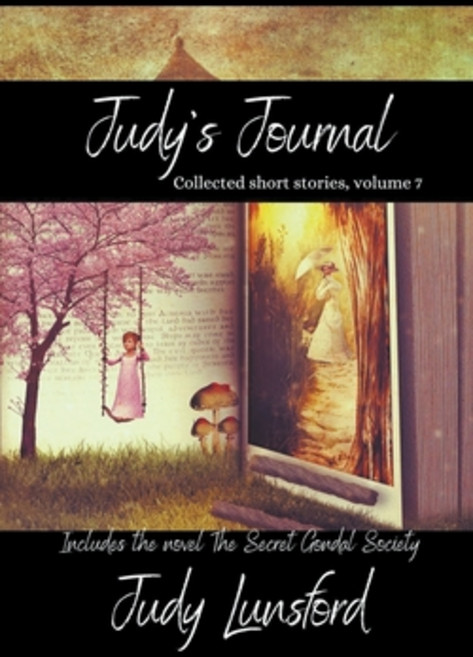(영문도서) Judy's Journal Vol 7 August 2022 Paperback, Judy Lunsford, English, 9798201433239