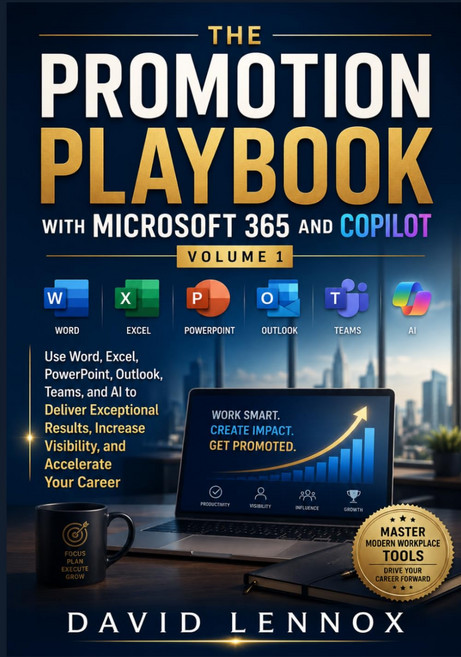 Microsoft 365 및 코파일럿과 함께하는 프로모션 플레이북 1권: 워드 엑셀 파워포인트 아웃룩 팀 AI를 사용하여 탁월한 결과를 제공하고 가시성을 높이며 경력을 가속화하세요, 기본
