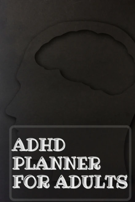 Adhd Planner For Adults: Daily Weekly and Monthly Planner for Organizing Your Life Paperback, Guest Fort C.O, English, 9788692867194 - 쿠팡