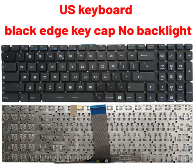 MSI 노트북 키보드 러시아어 US UK 스페인어 GP72 GL62 GL72 GP72MVR GL62M 7RD GL62MVR GL72M GL73 WS60 WS72 WT72 PE60, US black No backlit, US black No backlit