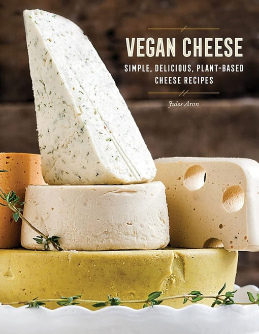 Vegan Cheese:Simple Delicious Plant-Based Recipes, Countryman Press