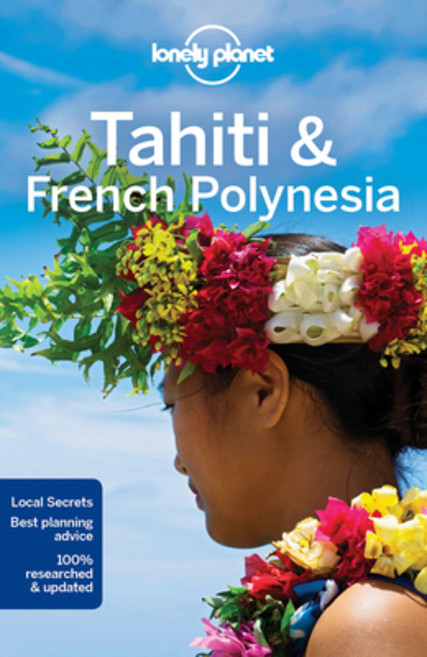 Lonely Planet Tahiti & French Polynesia Paperback, English, 9781786572196