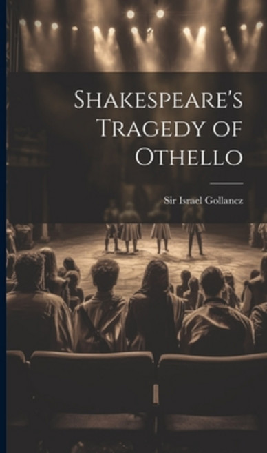 (영문도서) Shakespeare's Tragedy of Othello Hardcover, Legare Street Press, English, 9781020010552