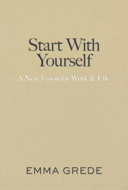 (영문도서)Start with Yourself: A New Vision for Work & Life Hardcover, Avid Reader Press / Simon &..., English, 9781668085486 - 쿠팡