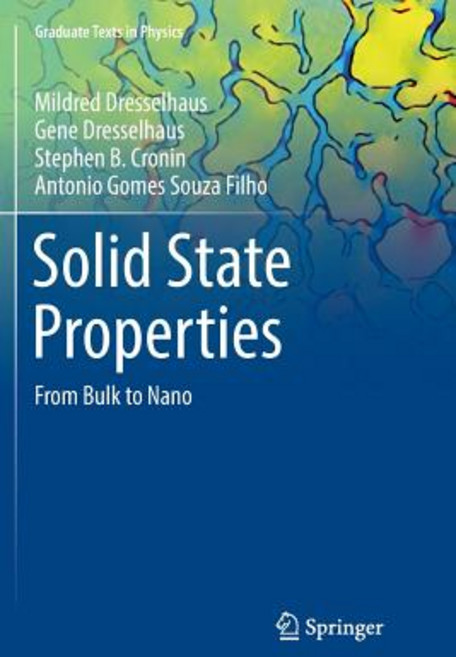 (영문도서) Solid State Properties: From Bulk to Nano Paperback, Springer, English, 9783662572559