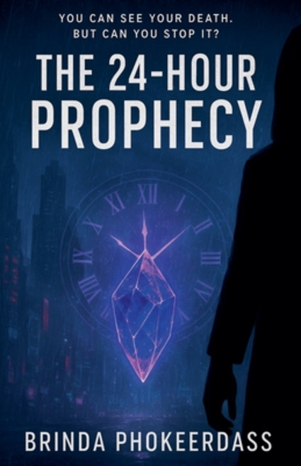 (영문도서)The 24-Hour Prophecy Paperback, Keshav Kumar Phokeerdass, English, 9798232272210