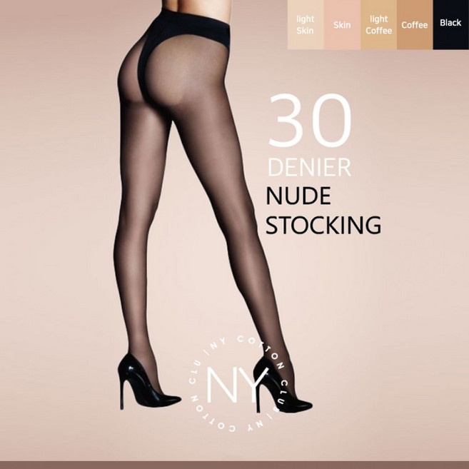 NY코튼클럽 T자형 노라인 30데니아 누드 팬티스타킹